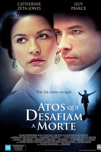  de Filme Atos que Desafiam a Morte (2007)