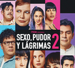 Sexo, Pudor e Lágrimas 2