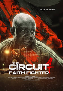 The Circuit 4 Faith Fighter (The Circuit 4 Faith Fighter)