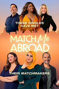 Match Me Abroad (1ª Temporada) - Poster / Capa / Cartaz - Oficial 1