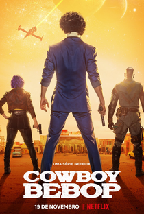 Cowboy Bebop (1ª Temporada) - Poster / Capa / Cartaz - Oficial 1