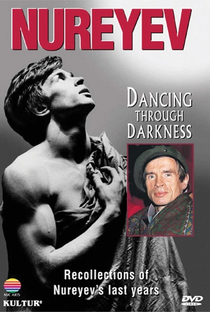 Nureyev: Dancing Through Darkness - Poster / Capa / Cartaz - Oficial 1