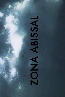 Zona Abissal - Poster / Capa / Cartaz - Oficial 2