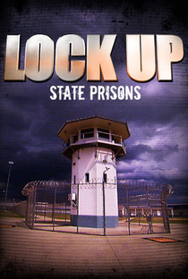 Lockup: State Prisons - Poster / Capa / Cartaz - Oficial 1