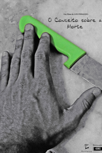  de Curta O Conceito sobre a Morte (2010)