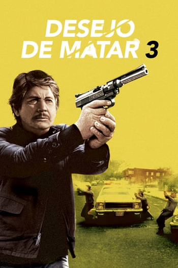  de Filme Desejo de Matar 3 (1985)