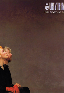 Eurythmics: Here Comes the Rain Again (Eurythmics: Here Comes the Rain Again)