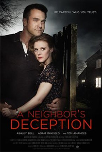 A Neighbor's Deception - Poster / Capa / Cartaz - Oficial 1
