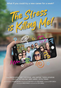 The Stress Is Killing Me (The Stress Is Killing Me)
