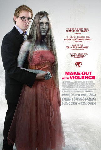 Poster 1 de Filme Make-out With Violence (2008)