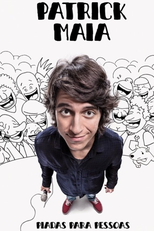 Patrick Maia: Piadas Para Pessoas (Patrick Maia: Piadas Para Pessoas)