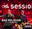 Guitar Center Sessions: Bad Religion