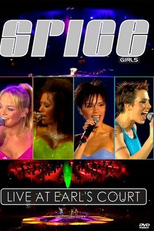 Spice Girls - Live at Earls Court (Spice Girls - Live at Earls Court)