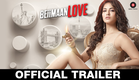 Beiimaan Love - Official Trailer | Sunny Leone, Rajniesh Duggall, Daniel Weber & Rajiv Verma