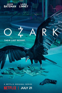 Ozark (1ª Temporada) - Poster / Capa / Cartaz - Oficial 1