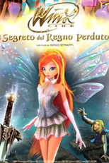 Winx Club - O Segredo do Reino Perdido (Winx Club: Il segreto del Regno Perduto)