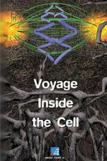 Voyage Inside the Cell (Voyage Inside the Cell)