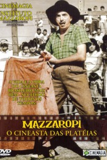 Mazzaropi - O Cineasta das Platéias - Poster / Capa / Cartaz - Oficial 1