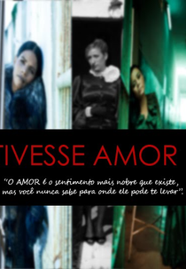 Se eu não tivesse amor (Se eu não tivesse amor)