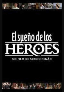 O Sonho dos Heróis (El Sueño de Los Héroes)