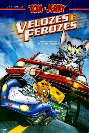  de Filme Tom & Jerry: Velozes e Ferozes (2005)
