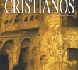 Mundos Perdidos- Os Primeiros Cristãos