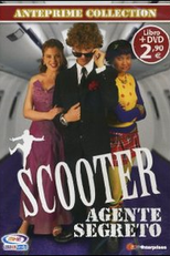 Scooter - O agente secreto (Scooter: secret agent)