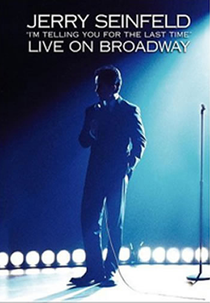 Jerry Seinfeld: I'm Telling You for the Last Time (Jerry Seinfeld: I'm Telling You for the Last Time)