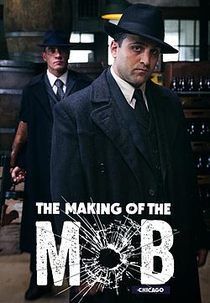 A História da Máfia: Chicago (The Making of the Mob: Chicago)