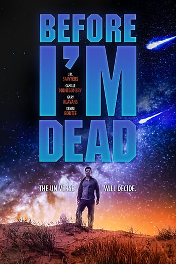 Poster de Filme Before I'm Dead (2021)