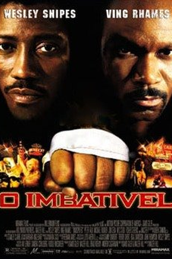  de Filme O Imbatível (2002)