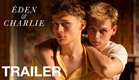 EDEN AND CHARLIE - Trailer - NQV Media