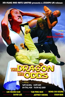 The Dragon, the Odds - Poster / Capa / Cartaz - Oficial 1