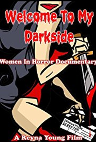 Poster 1 de Filme Welcome to My Darkside! (2009)
