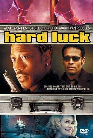 Poster 2 de Filme Hard Luck - Jogo Sujo (2006)