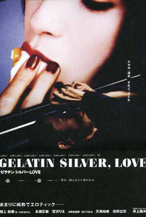Gelatin Silver, Love - Poster / Capa / Cartaz - Oficial 2