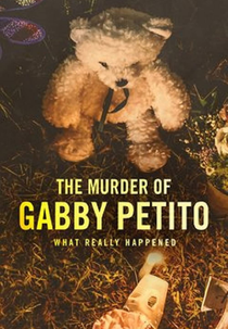 O Assassinato de Gabby Petito: O Que Aconteceu? (The Murder of Gabby Petito: What Really Happened)