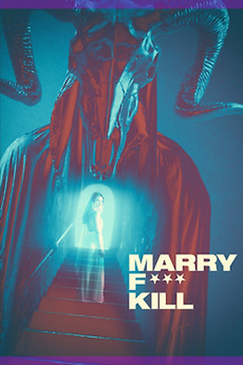 Poster de Filme Marry Fuck Kill (2023)