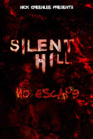 Poster 1 de Filme Silent Hill: No Escape (2005)