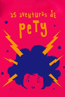 As Aventuras de Pety - Poster / Capa / Cartaz - Oficial 1