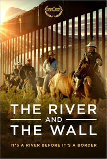 The River and the Wall - Poster / Capa / Cartaz - Oficial 1
