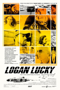 Logan Lucky: Roubo em Família - Poster / Capa / Cartaz - Oficial 3