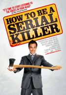 How to Be a Serial Killer (How to Be a Serial Killer)