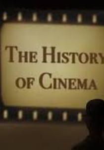 The History of Cinema (The History of Cinema)