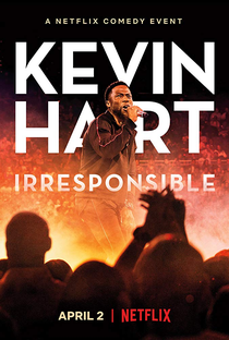 Kevin Hart: Irresponsible - Poster / Capa / Cartaz - Oficial 1