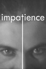Impatience (Impatience)