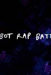 Apenas um Show: Batalha de Rap-Robô - Poster / Capa / Cartaz - Oficial 1