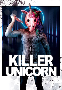O Unicórnio Assassino (Killer Unicorn)