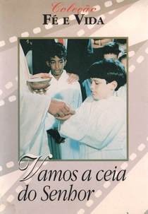 Vamos a Ceia do Senhor (Vamos a Ceia do Senhor)