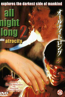 All Night Long 2: Atrocity - Poster / Capa / Cartaz - Oficial 1